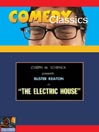 The Electric House